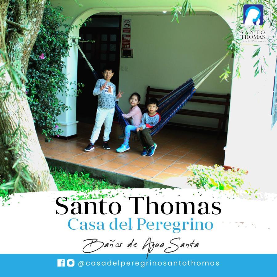 Casa Del Peregrino Santo Thomas Ξενοδοχείο Baños Εξωτερικό φωτογραφία